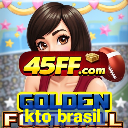 kto brasil